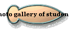  Photo gallery of students 
